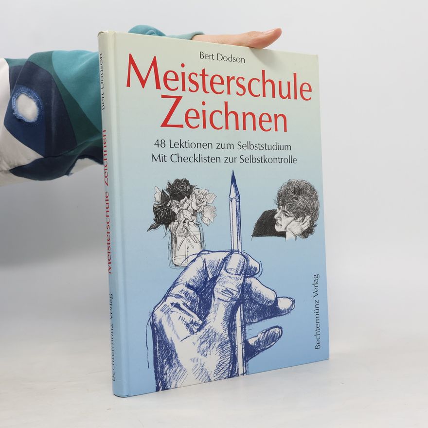 Bert Dodson Meisterschule zeichnen