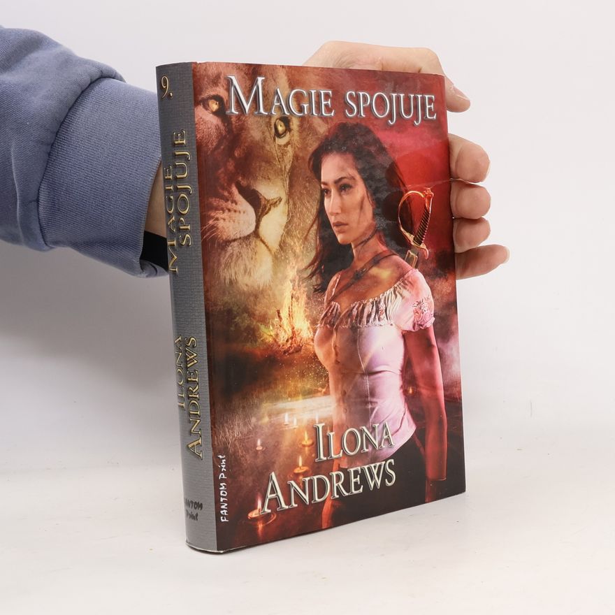 Ilona Andrews Magie spojuje