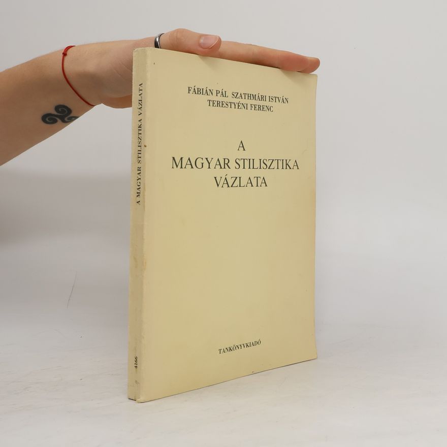 Terestyéni Ferenc A magyar stilisztika vázlata