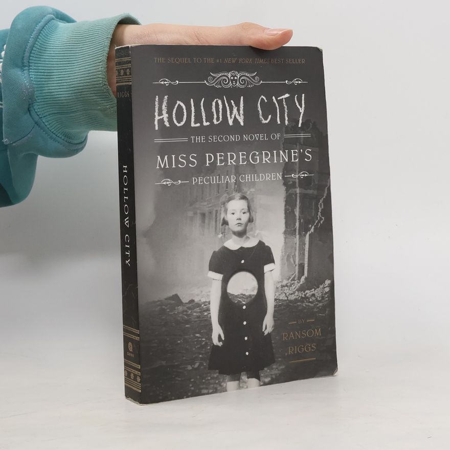 Ransom Riggs Hollow City