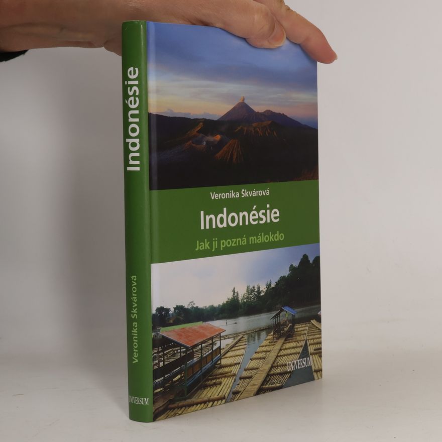 Veronika Škvárová Indonésie jak ji pozná málokdo