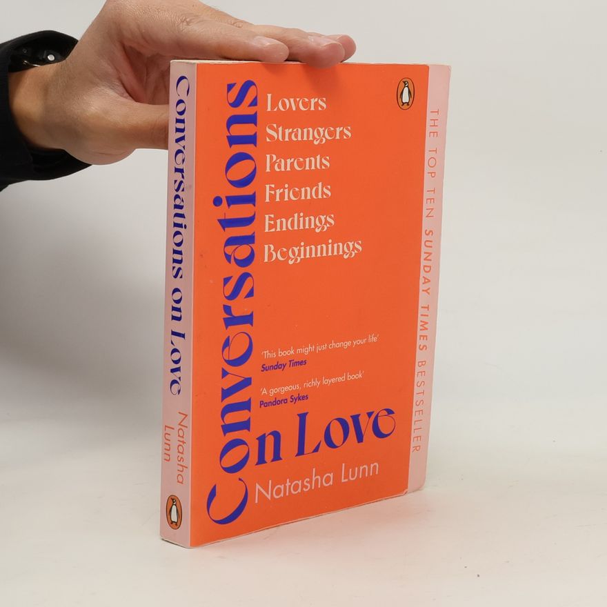 Natasha Lunn Conversations on Love
