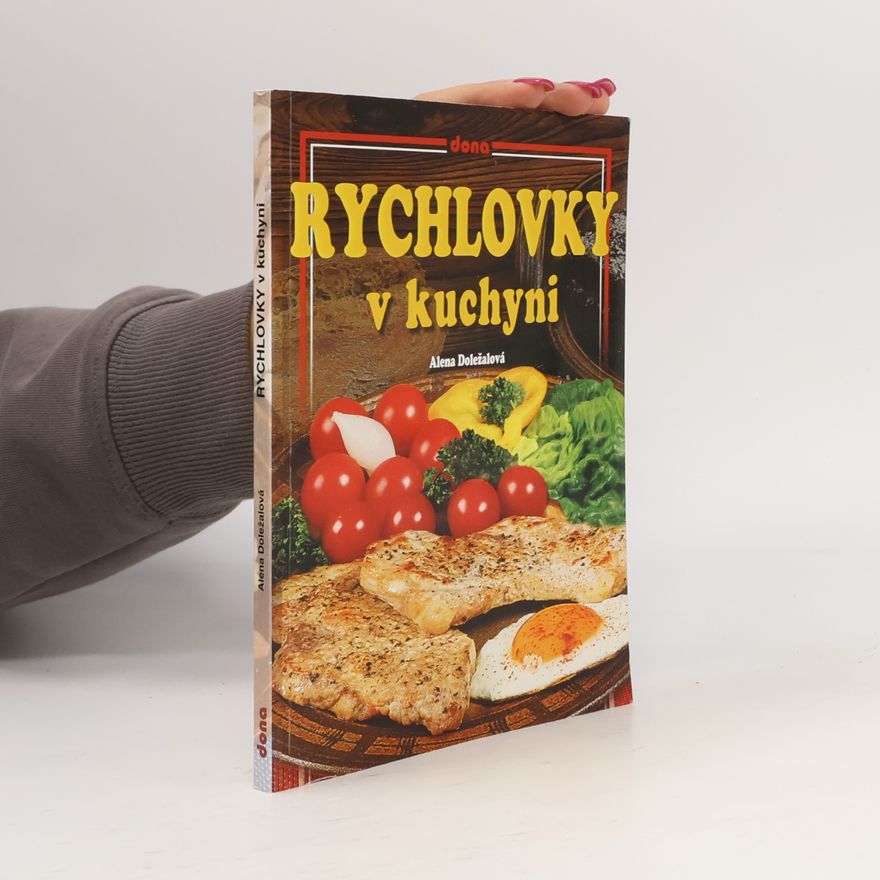 Alena Doležalová Rychlovky v kuchyni