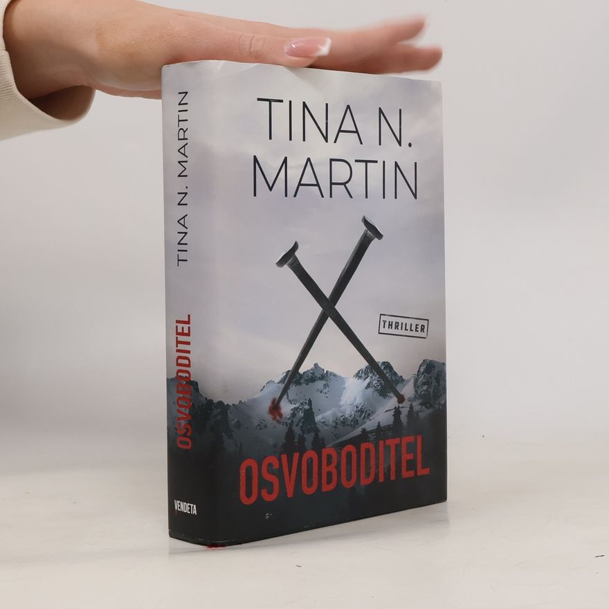 Tina N. Martin Osvoboditel