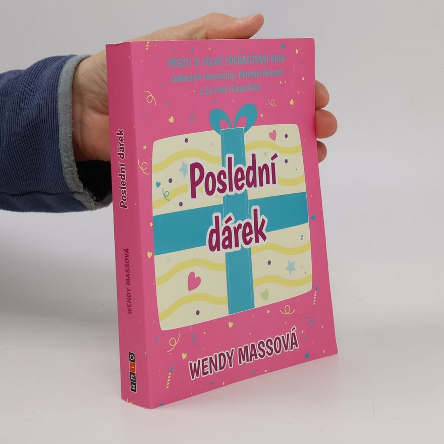 Wendy Mass Poslední dárek
