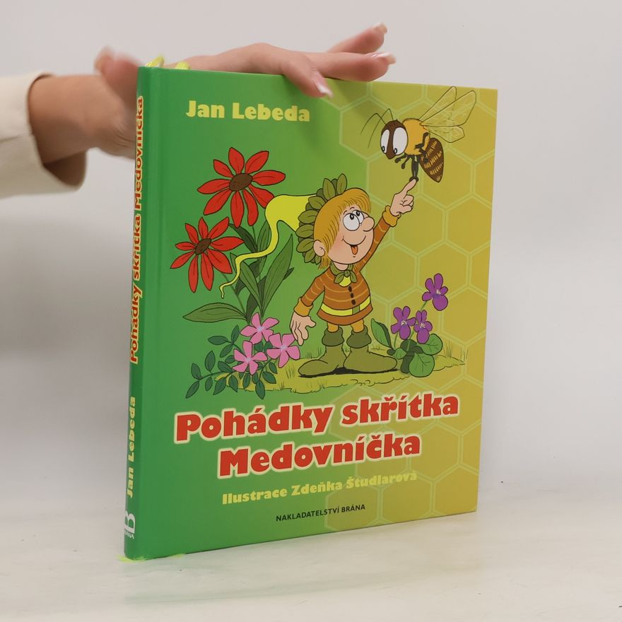Jan Lebeda Pohádky skřítka Medovníčka