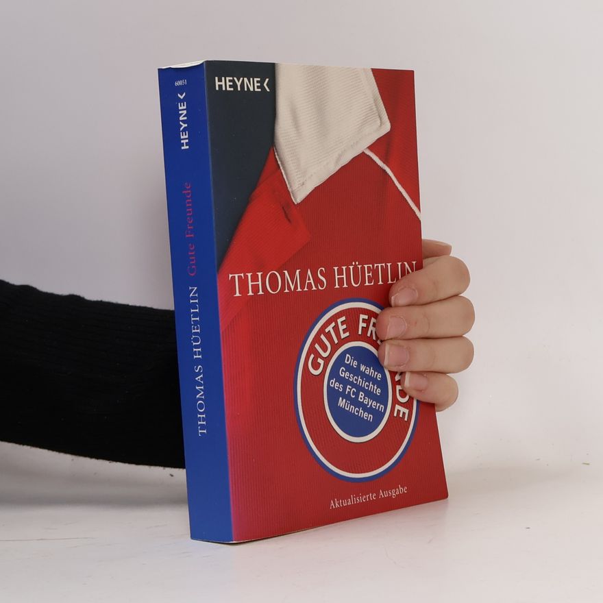 Thomas Hüetlin Gute Freunde
