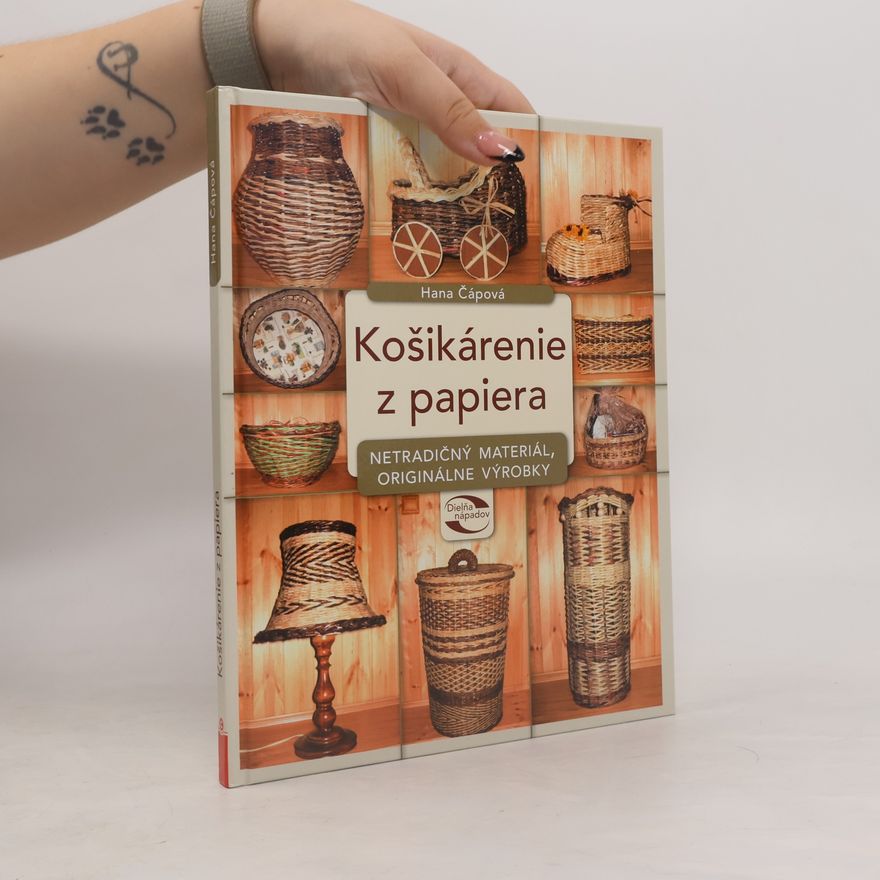 Hana Čápová Košikárenie z papiera