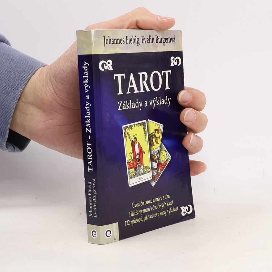 Evelin Bürger Tarot - Základy a výklady