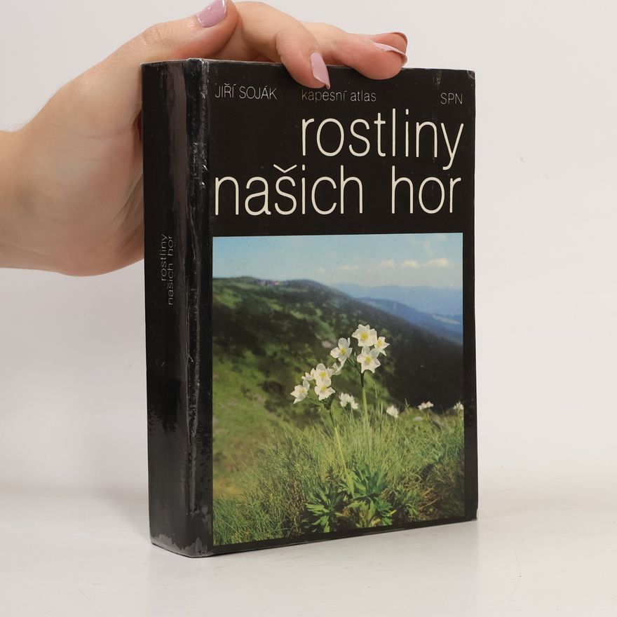 Jiří Soják Rostliny našich hor