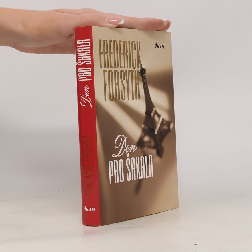 Frederick Forsyth Den pro Šakala