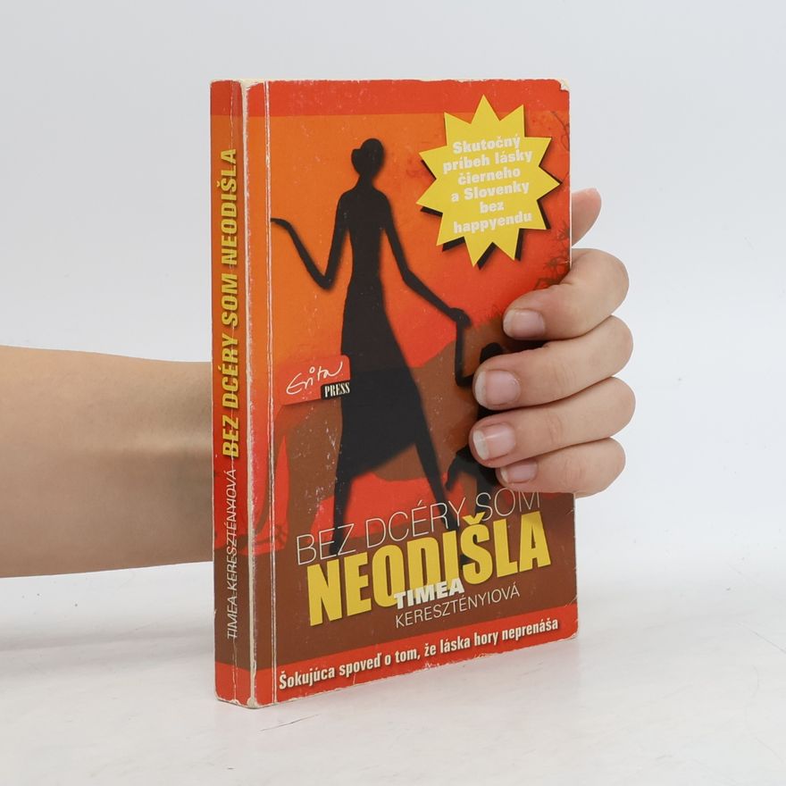 Timea Kerezstényiová Bez dcéry som neodišla
