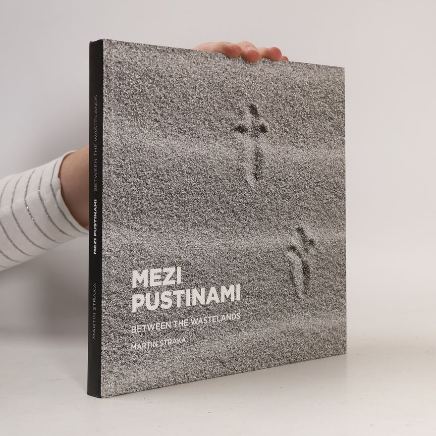 Martin Straka Mezi pustinami