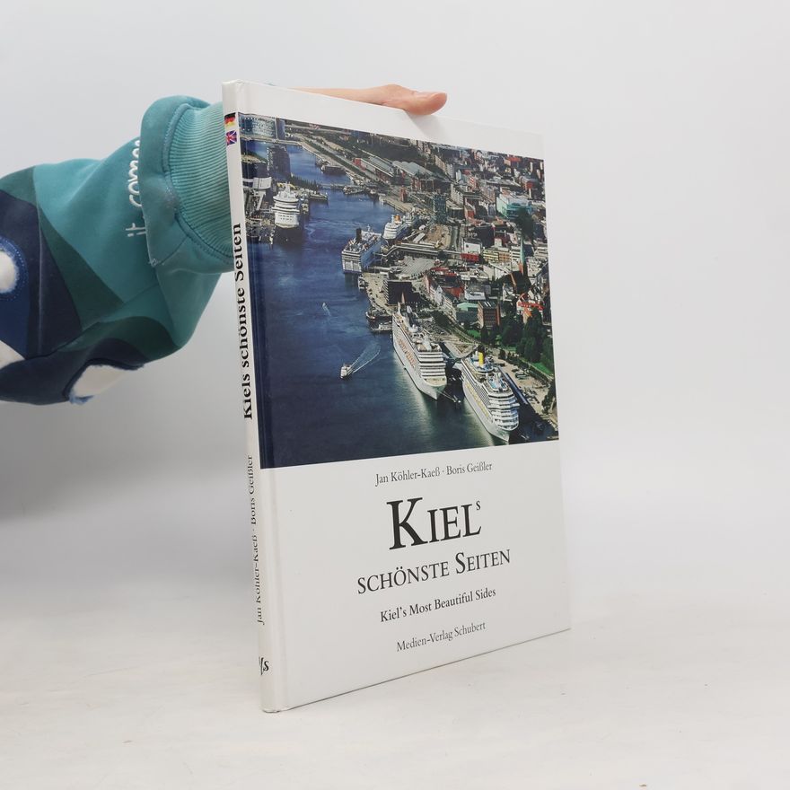 Jan Köhler-Kaeß Kiels schönste Seiten