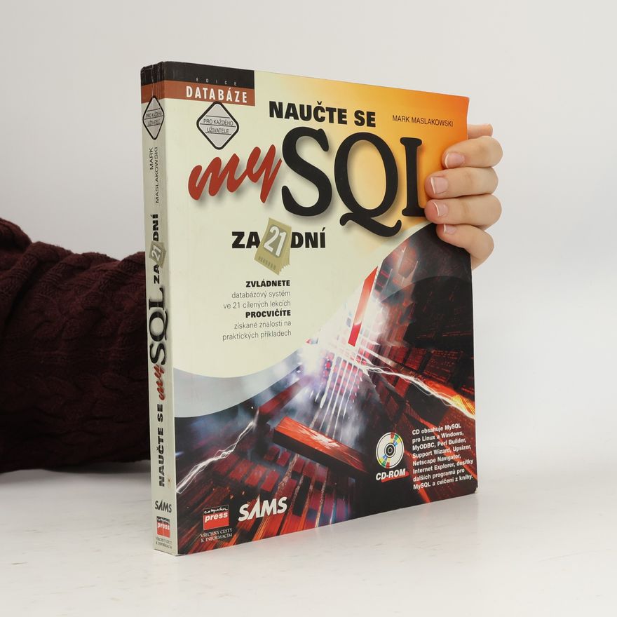 Mark Maslakowski Naučte se MySQL za 21 dní