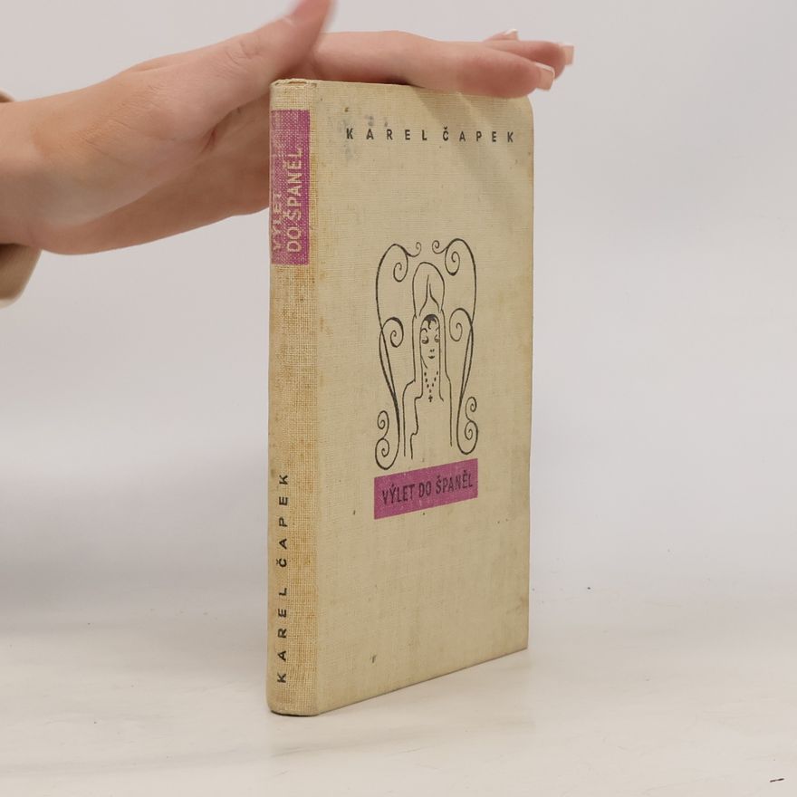 Karel Čapek Výlet do Španěl