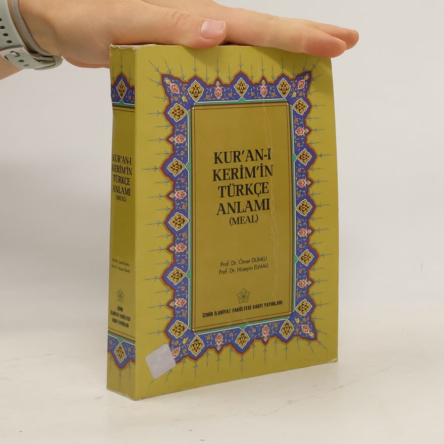 Prof. Dr. Ömer Dumlu Kur'an-ı Kerim'in Türkçe anlamı (meal)