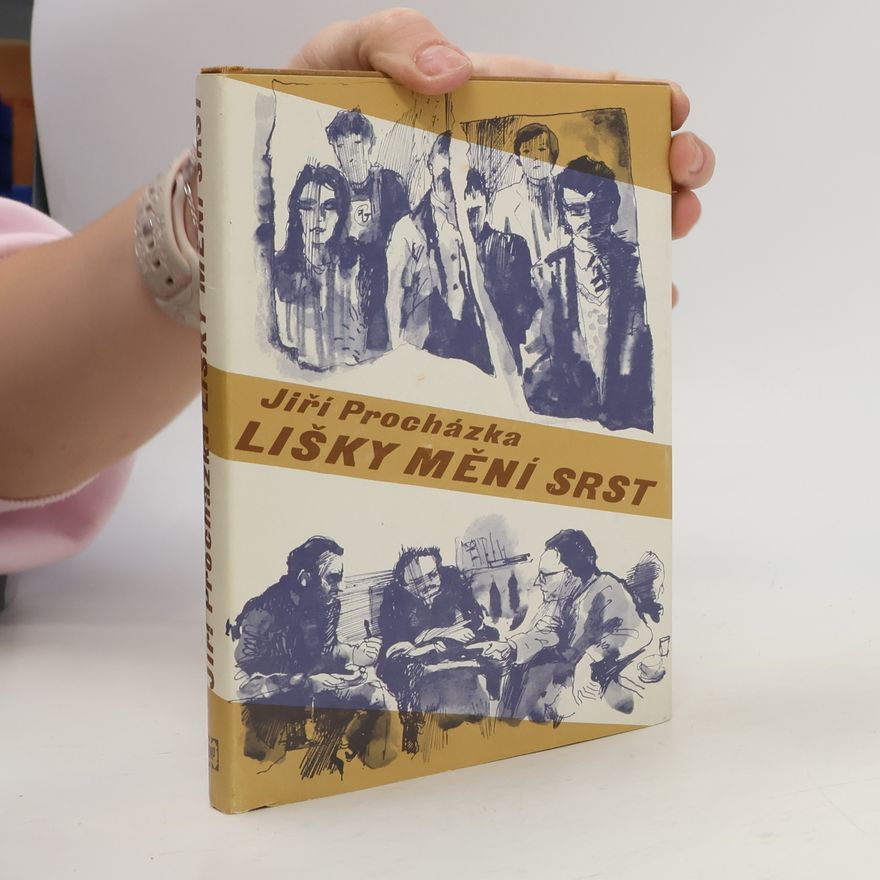 Jiří Procházka Lišky mění srst