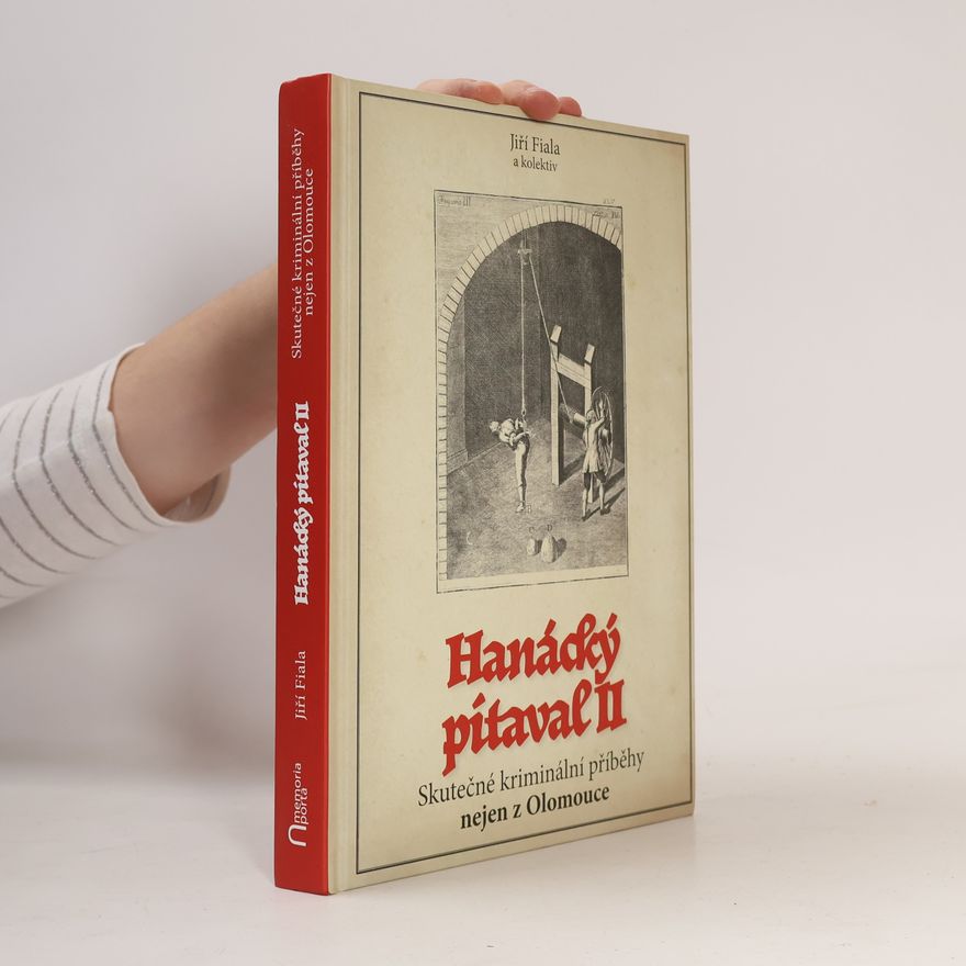 Jiří Fiala Hanácký pitaval II