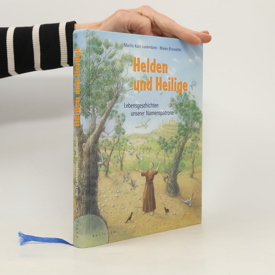 Marilis Lunkenbein Helden und Heilige