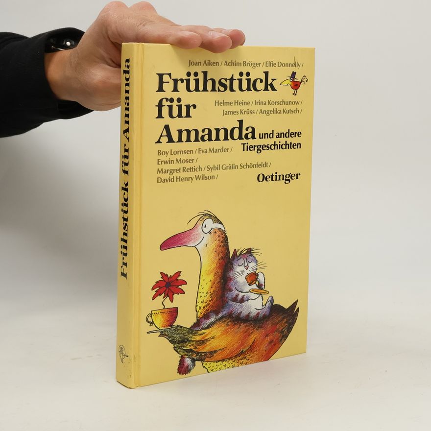 Autorenkollektiv Frühstück für Amanda und andere Tiergeschichten