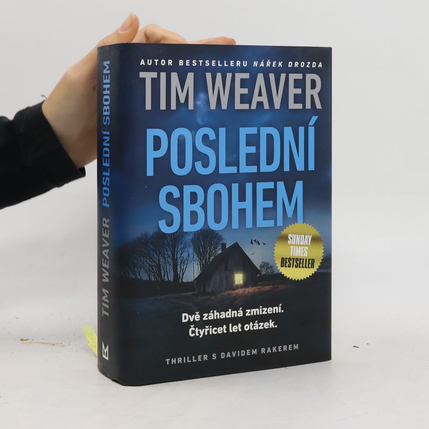 Tim Weaver Poslední sbohem