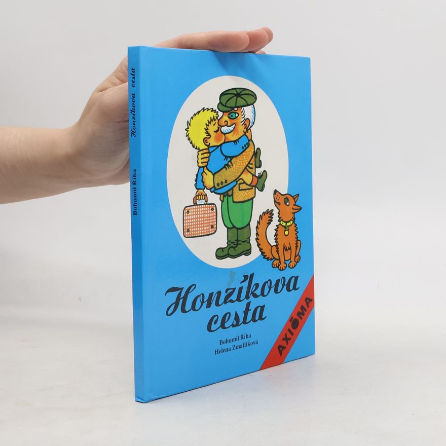 Bohumil Říha Honzíkova cesta