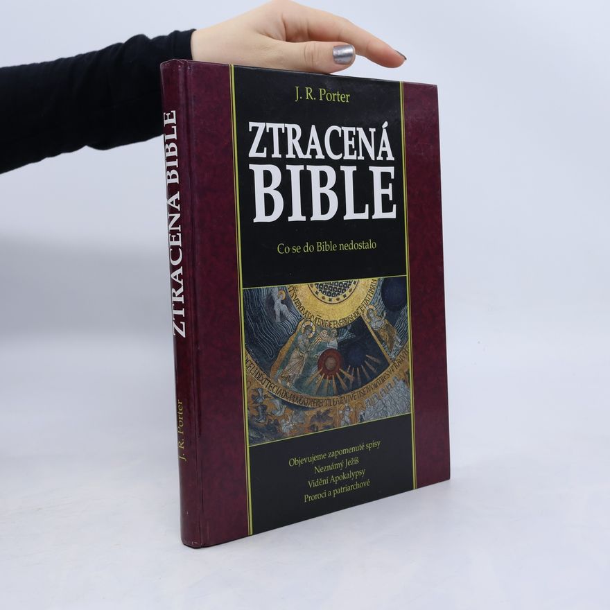 J. R. Porter Ztracená Bible