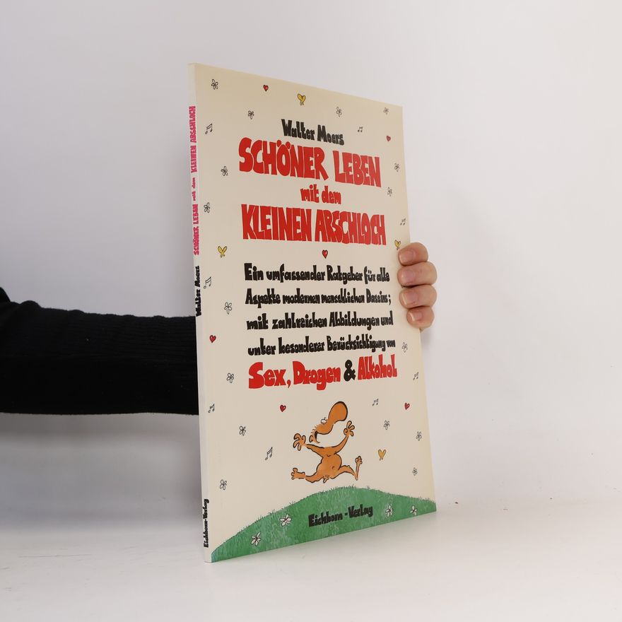 Walter Moers Schöner Leben mit dem Kleinen Arschloch