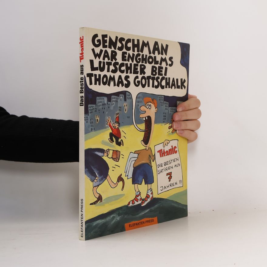 Hans Zippert Genschman war Engholms Lutscher bei Thomas Gottschalk