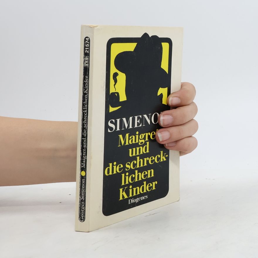 Georges Simenon Maigret und die schrecklichen Kinder