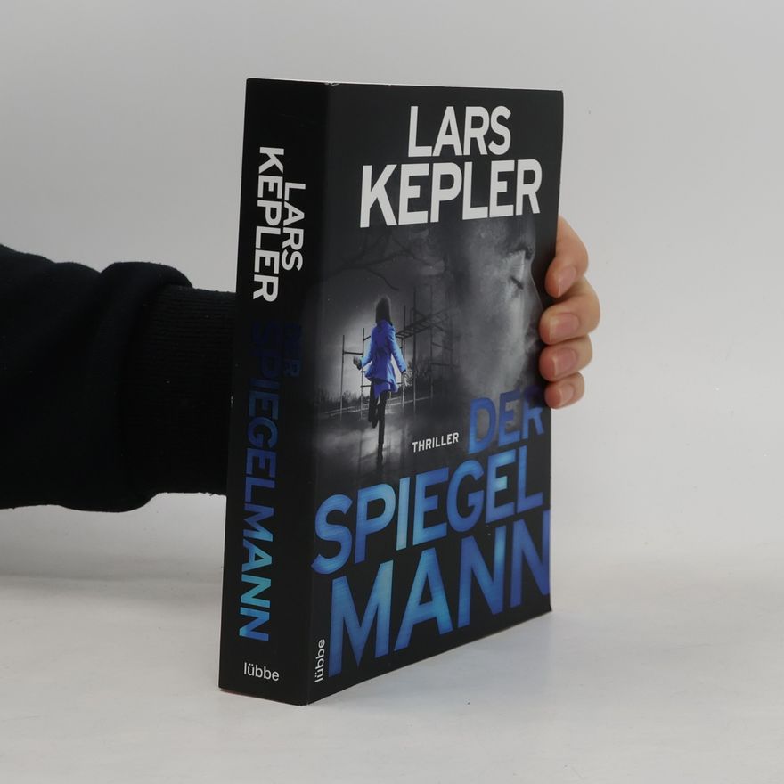 Lars Kepler Der Spiegelmann