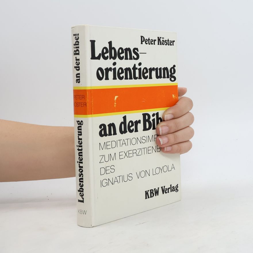 Peter Koster Lebensorientierung an der Bibel