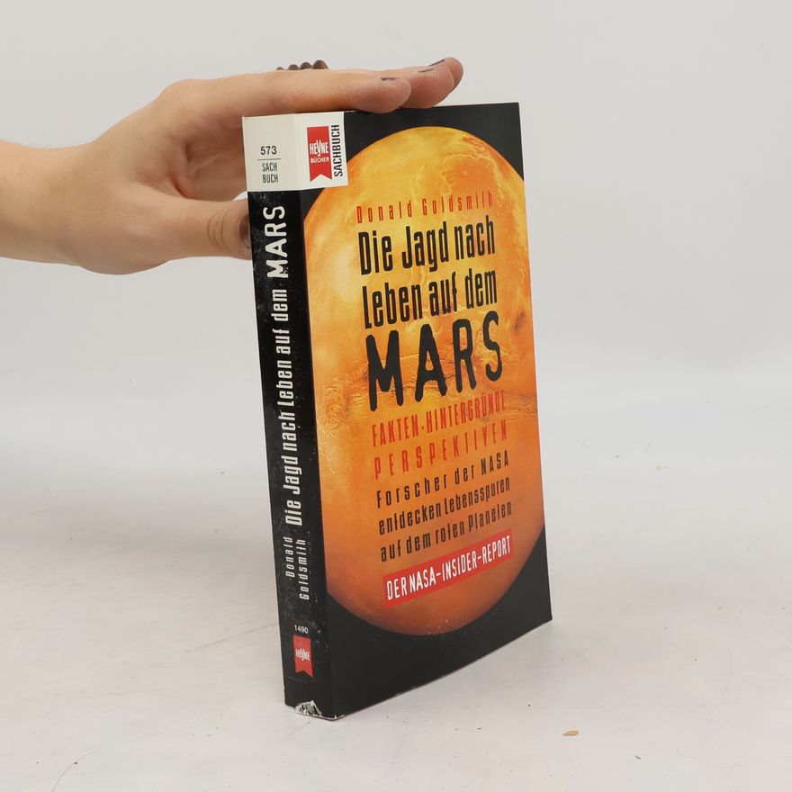 Donald Goldsmith Die Jagd nach Leben auf dem Mars