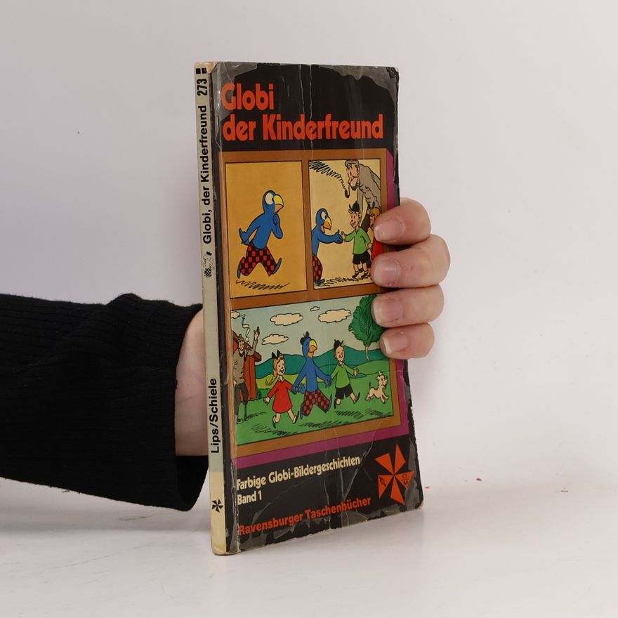 J. K. Schiele Globi der Kinderfreund