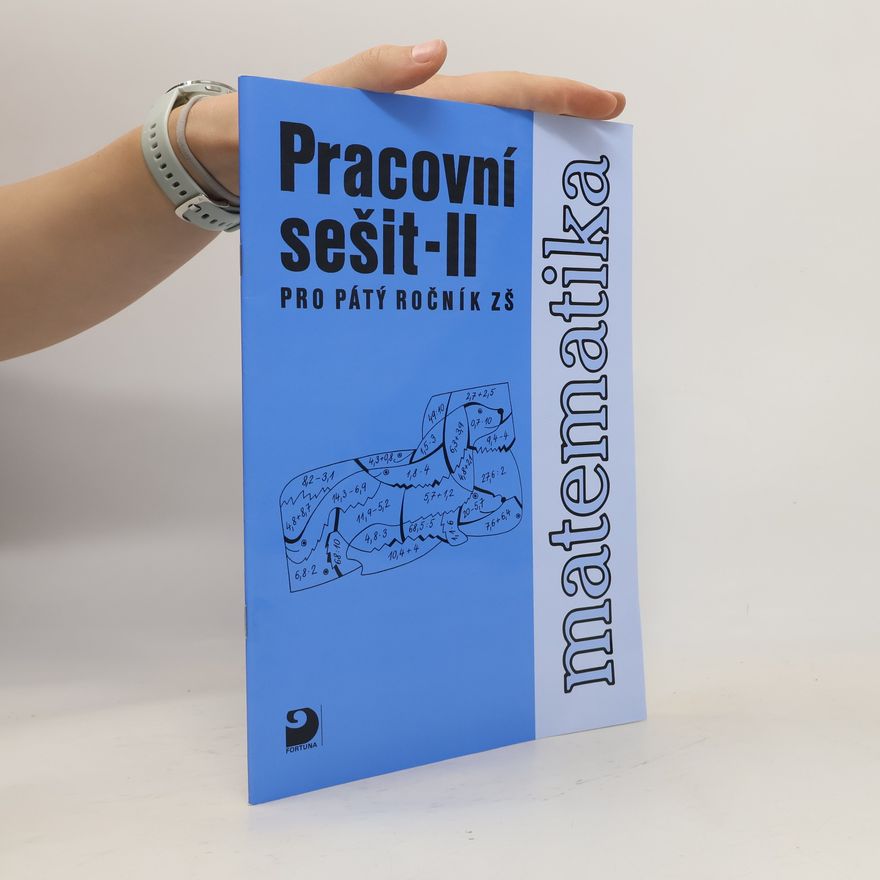 Jana Coufalová Matematika pro 5. ročník ZŠ - 2. část - Pracovní sešit