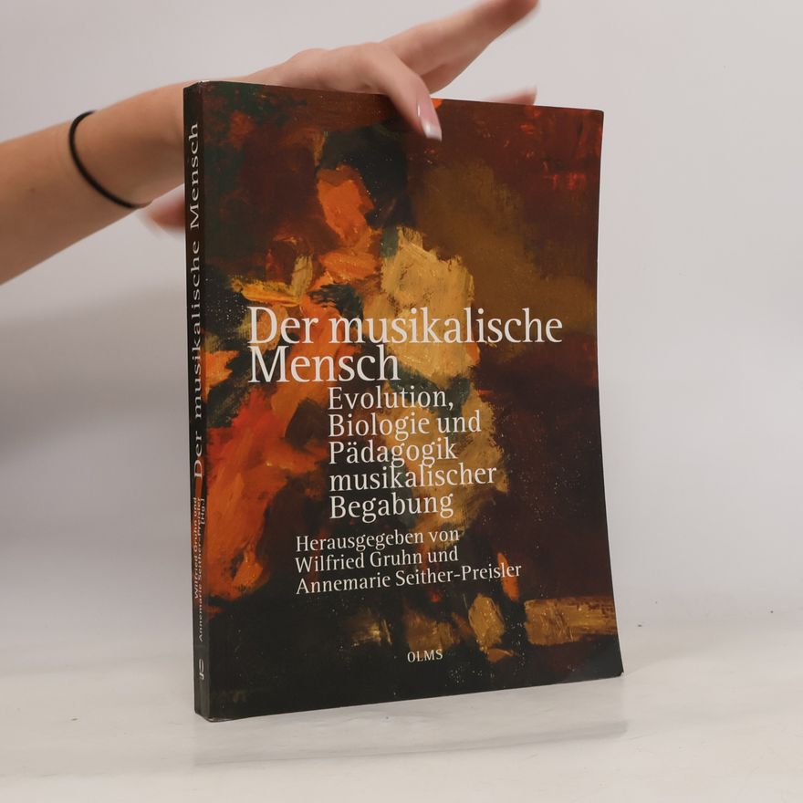 Annemarie Seither-Preisler Der musikalische Mensch