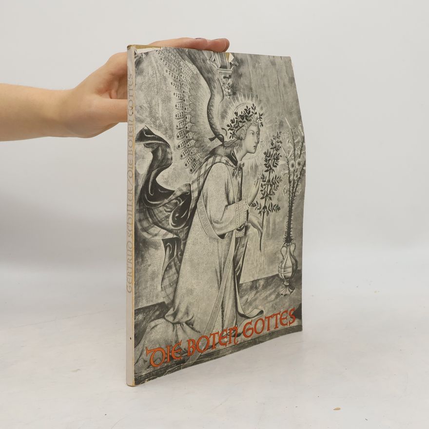 Gertrud Schiller Die Boten Gottes