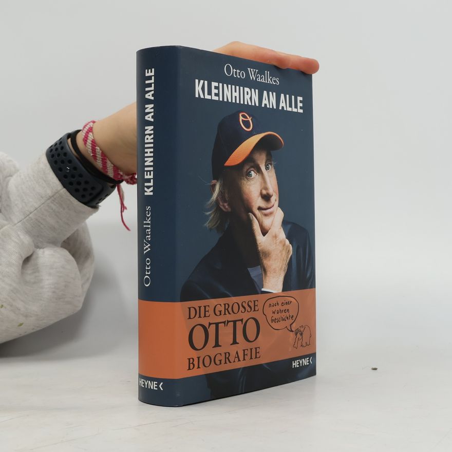 Otto Waalkes Kleinhirn an alle