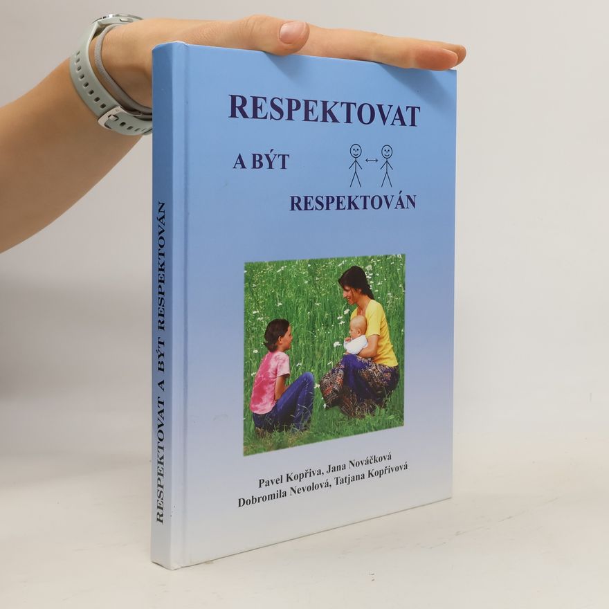 Pavel Kopřiva Respektovat a být respektován
