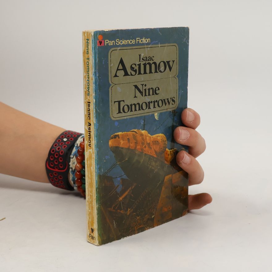 Isaac Asimov Nine Tomorrows