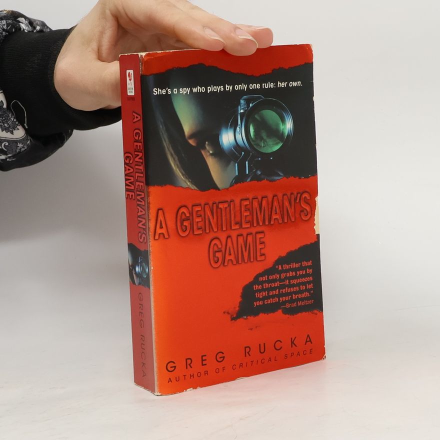 Greg Rucka A Queen & Country Novel: A Gentleman's Game