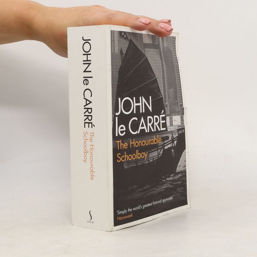 John le Carré The honourable schoolboy