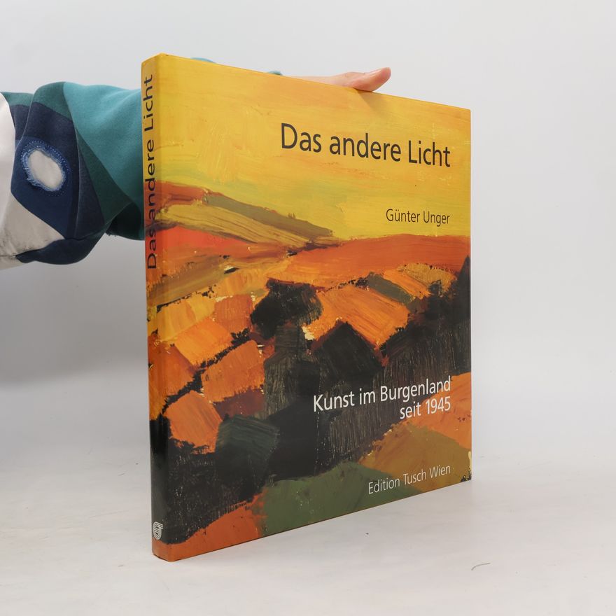 Günter Unger Das andere Licht