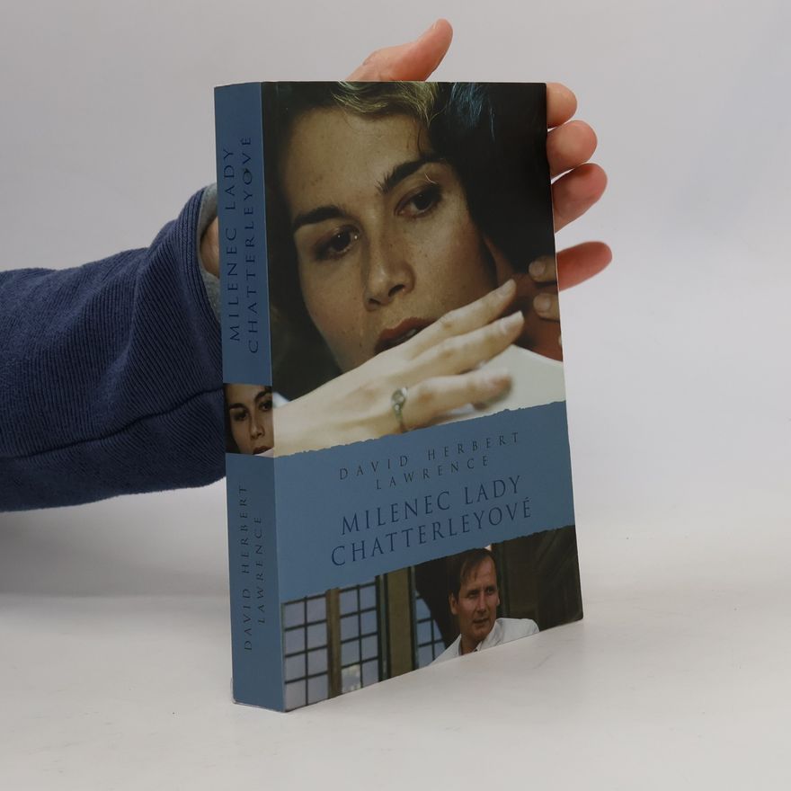 David Herbert Lawrence Milenec lady Chatterleyové