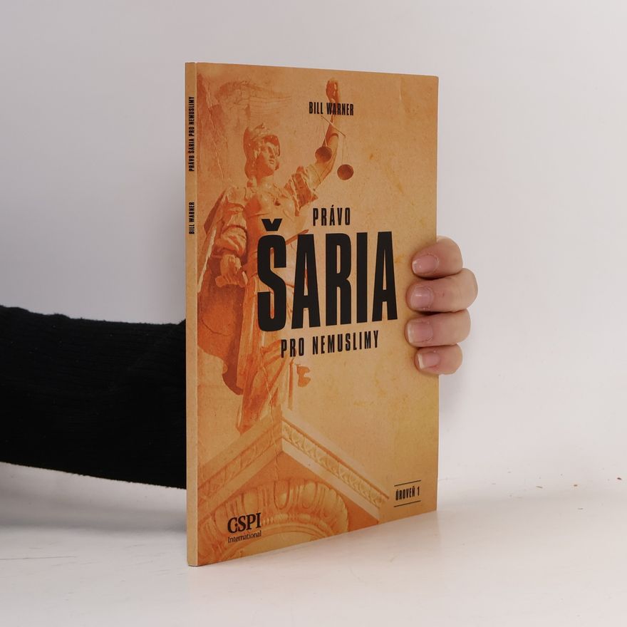 Bill Warner Právo šaría pro nemuslimy