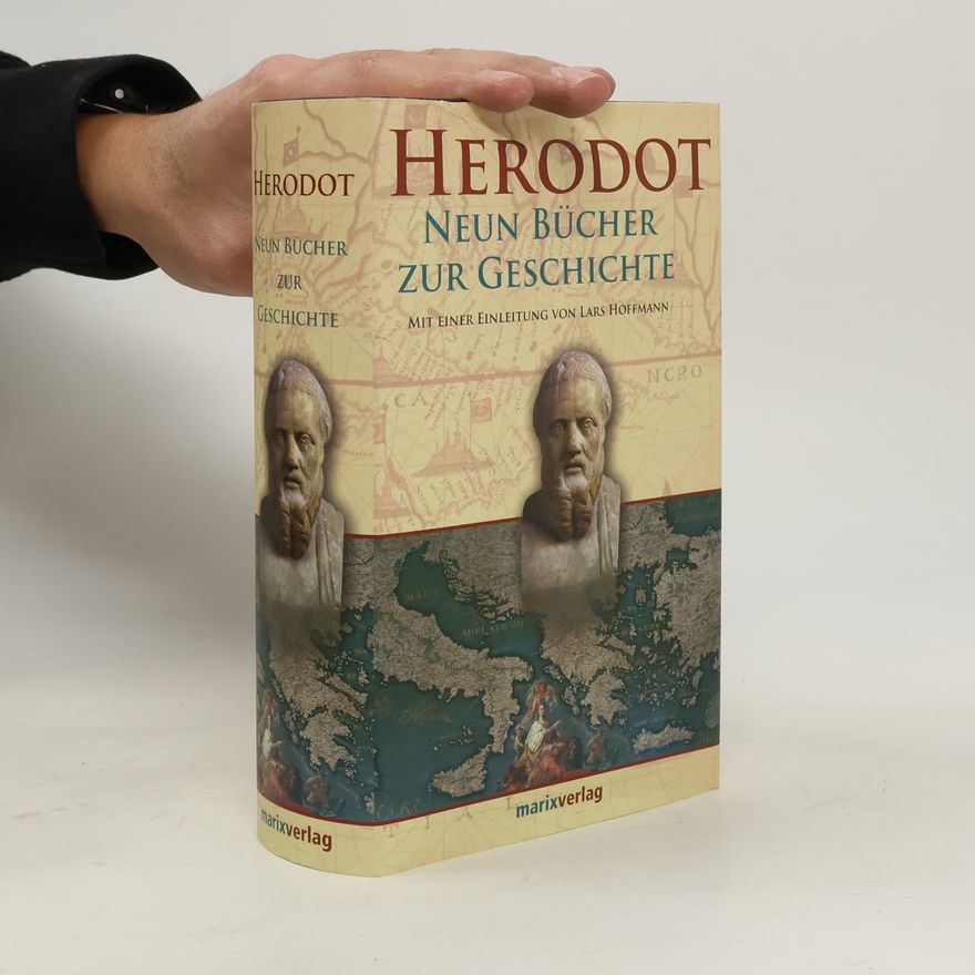 Herodot 9 Bücher zur Geschichte