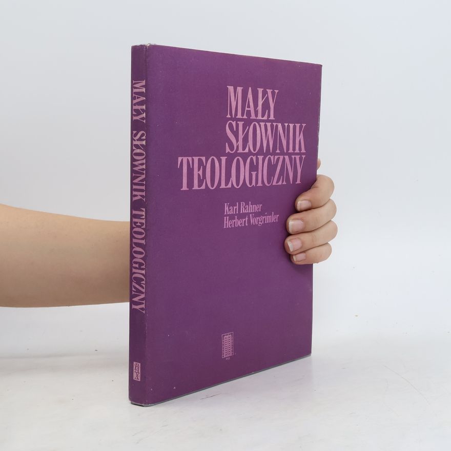 Karl Rahner Mały słownik teologiczny