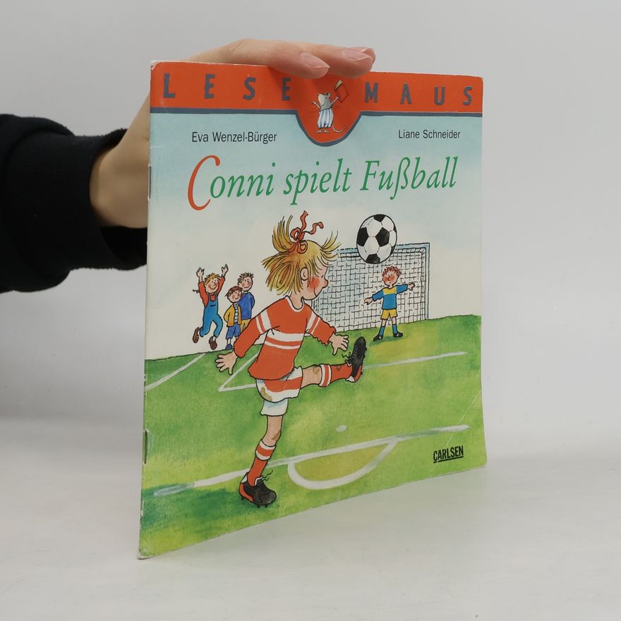 Liane Schneider Conni spielt Fußball