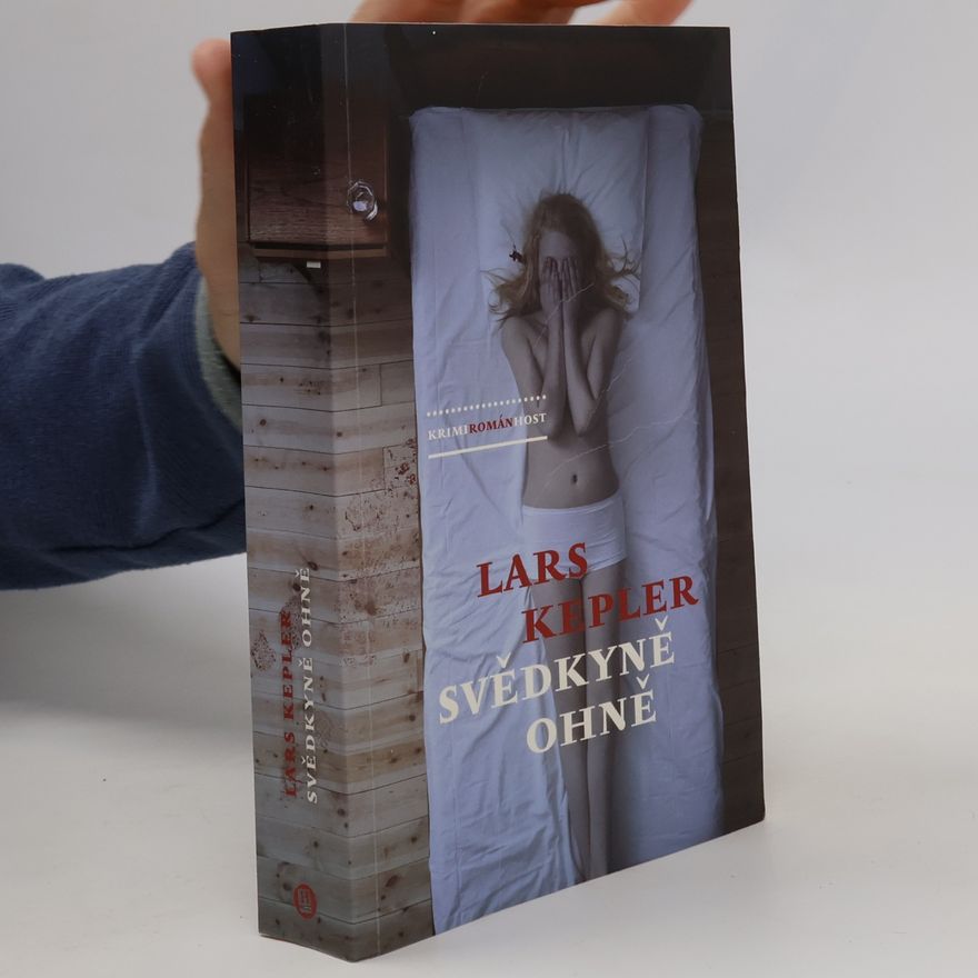 Lars Kepler Svědkyně ohně